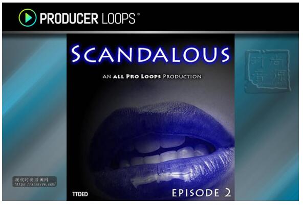 All Pro Loops Scandalous Episode 2 WAV MiDi