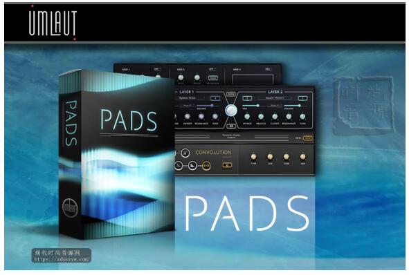 Umlaut Audio PADS KONTAKT各类铺底综合音色