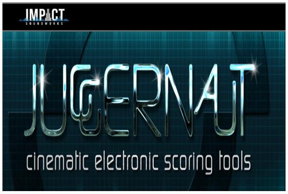 Impact Soundworks Juggernaut Cinematic Electronic Scoring Tools KONTAKT 电影合成器
