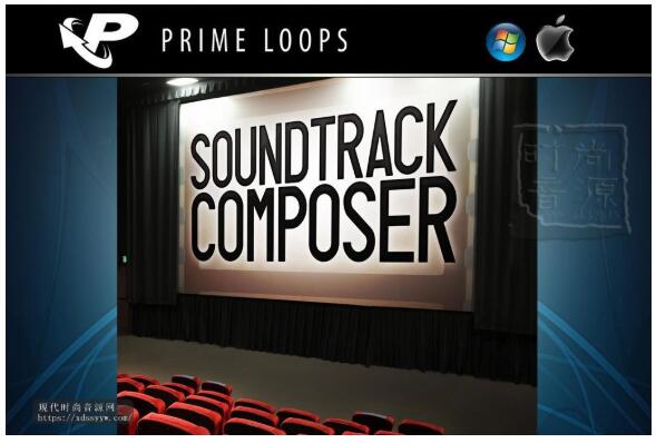 Prime Loops Soundtrack Composer-电影场景声音库