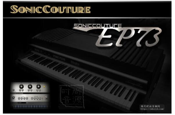 SonicCouture EP73 Deconstructed KONTAKT老式复古电钢琴