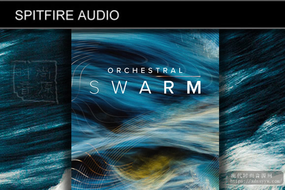 Spitfire Audio Orchestral Swarm KONTAKT 喷火管弦