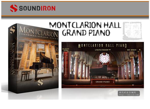 Soundiron Montclarion Hall Grand Piano KONTAKT大厅三角钢琴