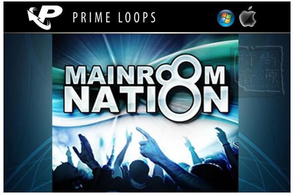 Prime Loops Mainroom Nation-电子舞曲素材