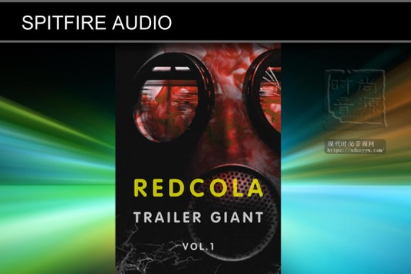 Spitfire Audio Red Cola Trailer Giant KONTAKT 喷火电影预告片音效