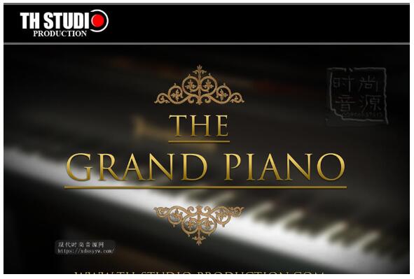 TH Studio Production THE GRAND PIANO KONTAKT大钢琴