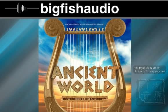 Big Fish Audio Ancient World Instruments of Antiquity KONTAKT 世界民族音色