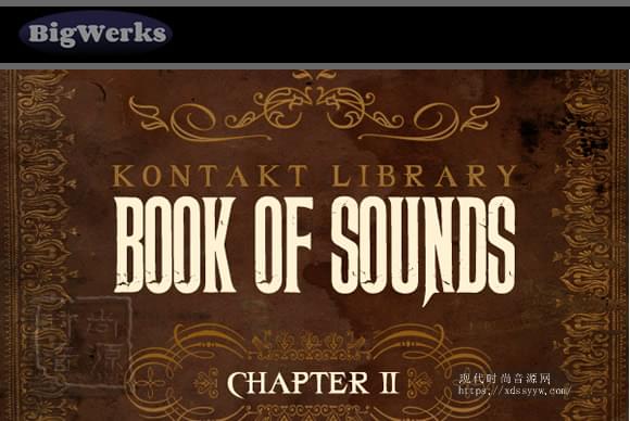 BigWerks Book Of Sounds KONTAKT 超神奇的综合音源