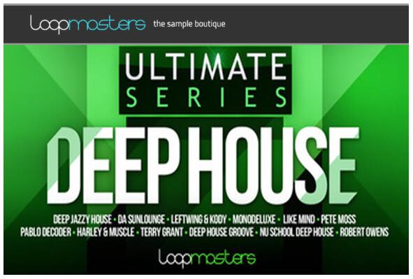 Loopmasters Ultimate Deep House