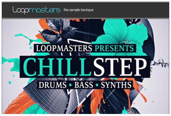 Loopmasters Chillstep