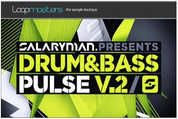 Loopmasters Salaryman Drum and Bass Pulse Vol 2