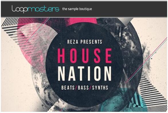 Loopmasters Reza Presents House Nation Vol 1