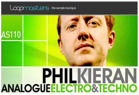 Loopmasters Phil Kieran Analogue Electro and Techno