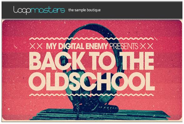 Loopmasters My Digital Enemy Presents Back to The Old School