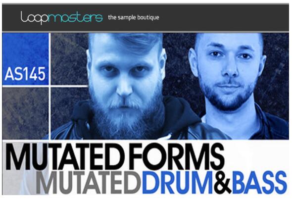 Loopmasters Mutated Forms Mutated Drum and Bass MULTiFORMAT