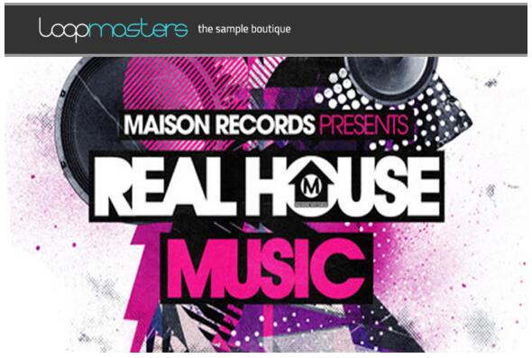 Loopmasters Maison Records Real House Music