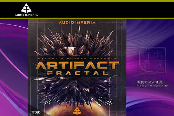 Audio Imperia Artifact Fractal KONTAKT影视打击