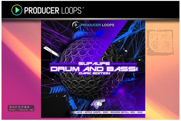 Producer Loops Supalife Drum n Bass Dark Edition 电子舞曲素材