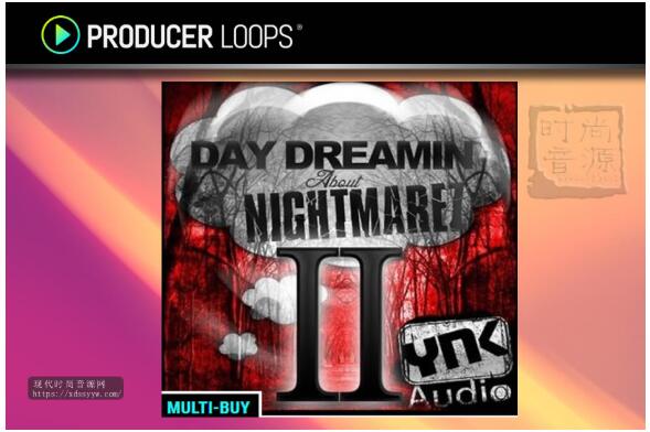 YnK Audio Day Dreamin About Nightmarez II 节奏电子素材