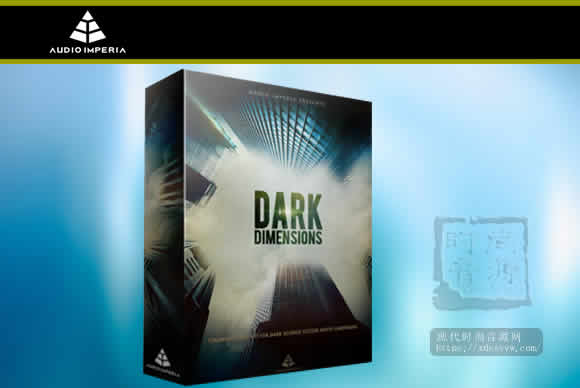 Audio imperia Dark Dimension Vol. 1 KONTAKT音景库