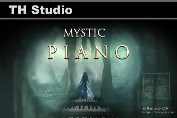 TH Studio Production MYSTIC PIANO KONTAKT 神秘钢琴