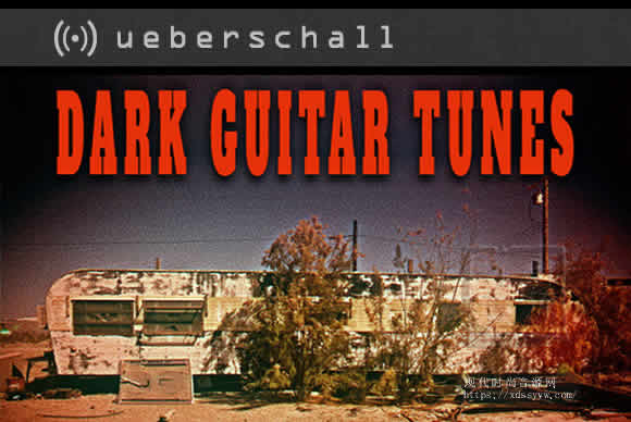 Ueberschall Dark Guitar Tunes ELASTIK电影黑暗吉他