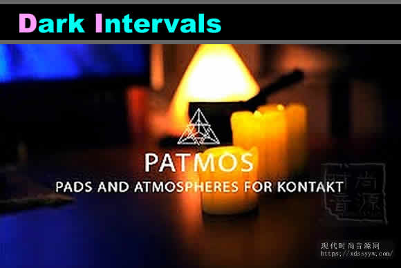 Dark Intervals Patmos KONTAKT合成器