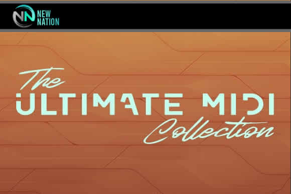 New Nation Ultimate MIDI Library Collection 2 MIDI, WAV迷笛素材包