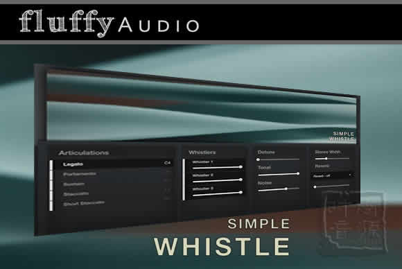 Fluffy Audio Simple Whistle KONTAKT口哨音色
