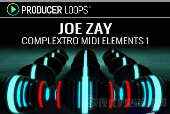 ClickSound Joe Zay Complextro MIDI Elements Vol.1循环素材包