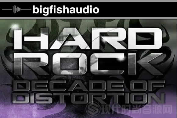 Big Fish Audio Hard Rock Decade of Distortion KONTAKT摇滚乐风格流行音源