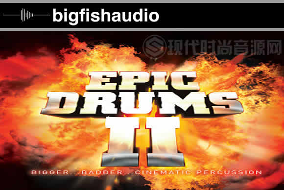 Big Fish Audio Epic Drums II KONTAKT史诗鼓2