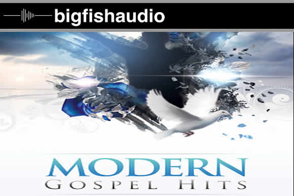 Big Fish Audio Modern Gospel Hits