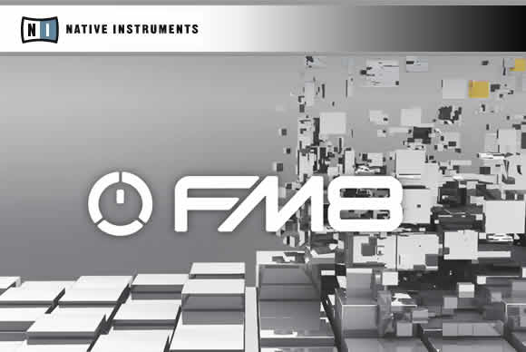Native Instruments FM8 v1.4.6 PC/v1.3.2 MAC合成器