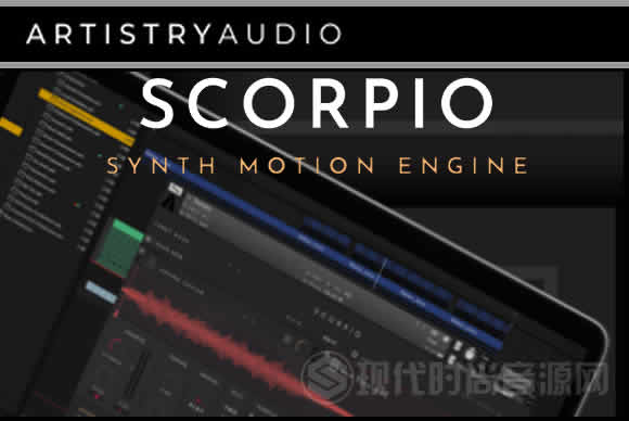 Artistry Audio SCORPIO v1.1 KONTAKT运动合成器