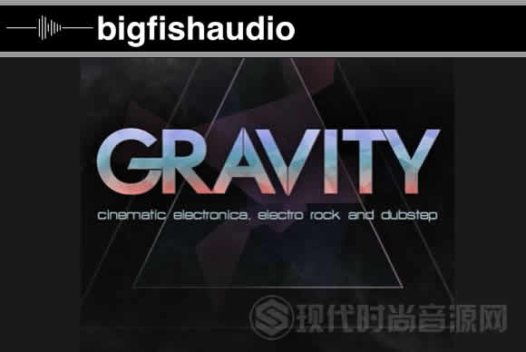 Dieguis Productions and Big Fish Audio Gravity循环素材包