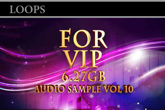LOOP Audio第10期vip素材音频音源合集
