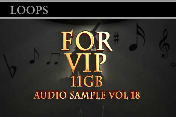 LOOP Audio第18期vip素材音频音源合集