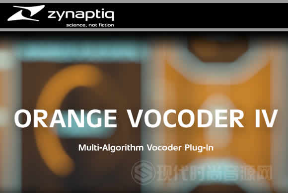 Zynaptiq Orange Vocoder IV PC声码器