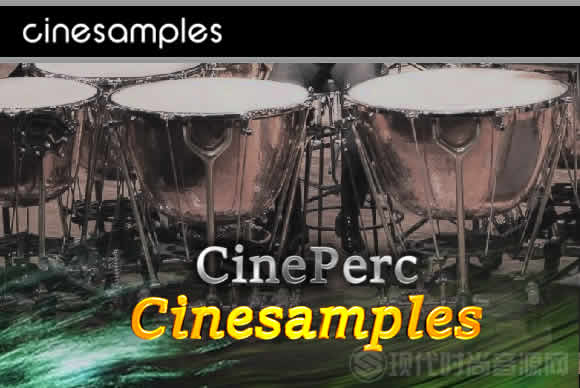 Cinesamples CinePerc v1.3 KONTAKT巨无霸打击乐