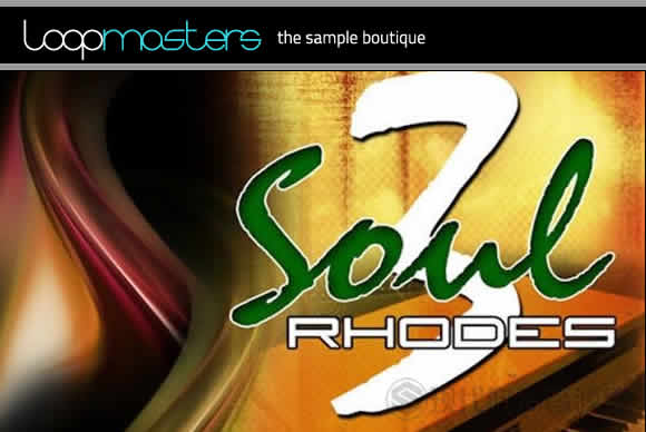 Hot Music Factory Soul Rhodes 3 WAV MiDi多格式流行样品循环素材