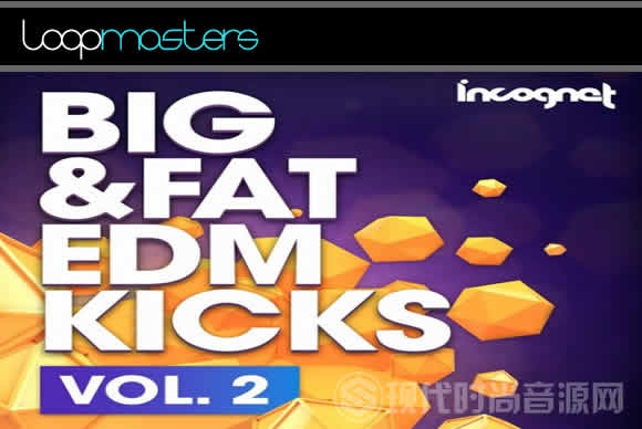 Incognet Big and Fat EDM Kicks Vol.2 WAV MiDi多格式流行音频样品循环素材