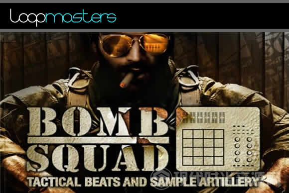 Loopmasters Bomb Squad Tactical Beats and Sample Artillery流行音频样品循环素材