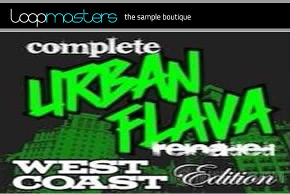 So Effective Complete Urban Flava Reloaded West Coast Edition WAV流行样品循环素材