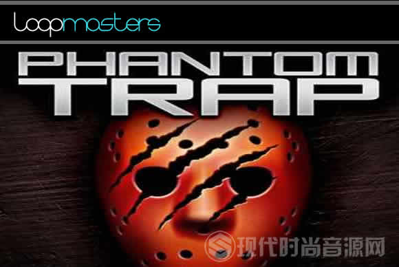 Phantom Trap WAV REX多格式流行音频样品循环素材