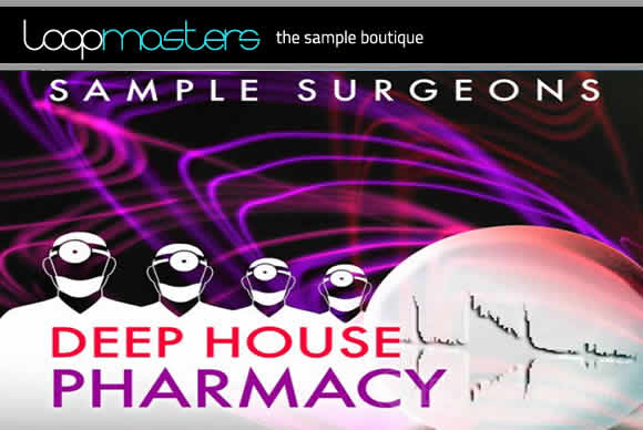 Sample Surgeons Deep House Pharmacy WAV MiDi多格式流行样品循环素材