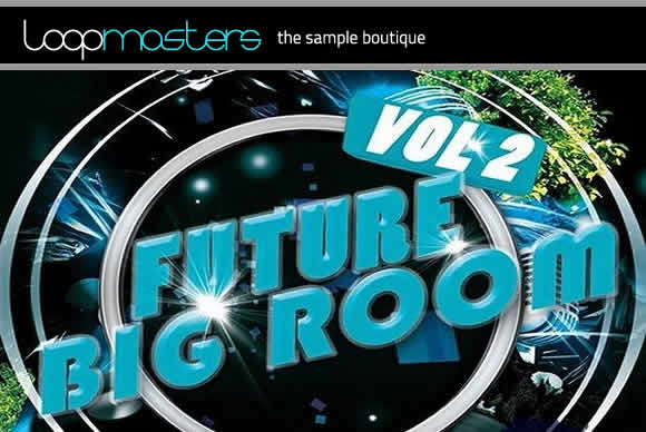 Shockwave Play It Loud Future Big Room Vol 2 WAV MiDi流行样品循环素材