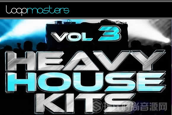 Party Design Heavy House Kits 3 WAV MiDi多格式流行音频样品循环素材