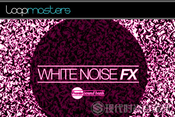 Premier Sound Bank White Noise FX WAV流行音频样品循环素材