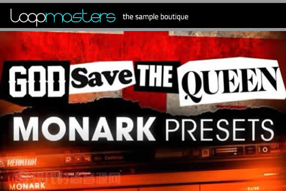 Sounds To Sample God Save the Queen Monark Presets for NI Monark WAV流行样品循环素材